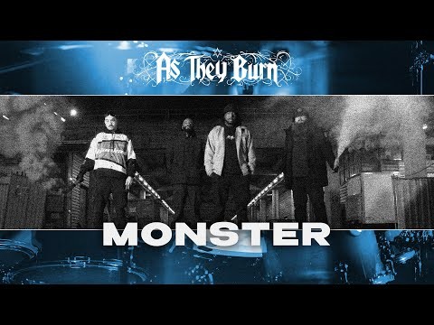 As They Burn - MONSTER (Official Music Video)